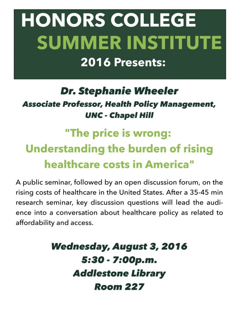 Healthcare-Costs-Flyer-Wed-8_3-791x1024 Upcoming Talks! Top Scholars Speak in Addlestone for Honors College Summer Institute