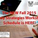 Image of a desk with books and notebook with heading The New Fall 2015 Study Skills Workshops Schedule is Here.